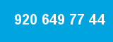 920 649 77 44